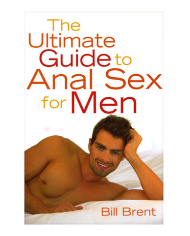 Ultimate Guide to Anal Sex for Men Book