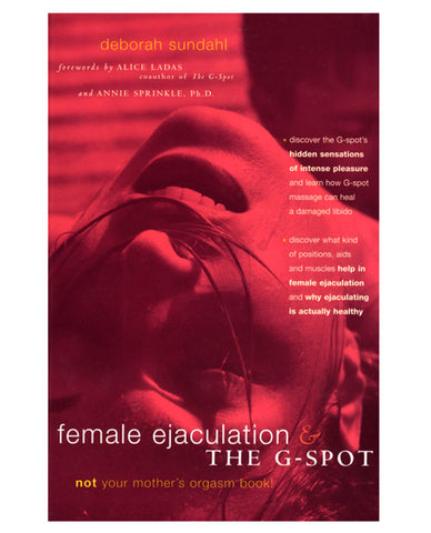 Female Ejaculation & the G-Spot Book
